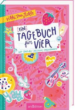 Ein Tagebuch fr vier - Wir sind die besten Freundinnen